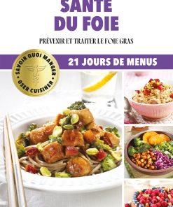 Oser cuisiner – Santé du foie