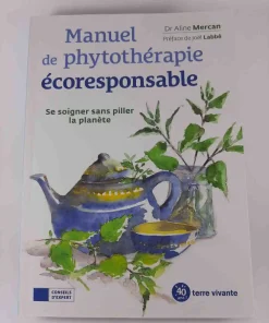 Manuel de phytothérapie éco-responsable